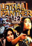 LETHAL PANTHERS (1990-93) Double Feature with Yukari Oshima LETHAL PANTHERS (1990-93) Double Feature with Yukari Oshima