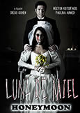 (583) HONEYMOON (2015) Sexual Abduction and Torture from Mexico