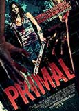 (473) PRIMAL (2010) Sensational Ozploitation from Josh Reed