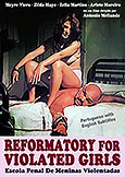 (312) REFORMATORY FOR VIOLATED GIRLS (1977) Meyre Viera X