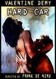 (282) HARD CAR (1989) Valentine Demy | Frank De Niro rarity