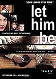 let him be