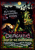 (088) NIGHT OF THE CHUPACABRAS (2008) Rodrigo Aragao Horror