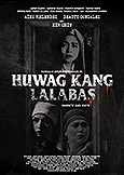 Don\'t Go Out [Huwag Kang Lalabas] (2020) Filipino Horror