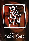 Make The Last Wish (2009) Sion Sono rarity /Hikari Mitsushima