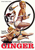 (003) GINGER [Triple Feature] X (1971-73) Cheri Caffaro series