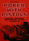 (009) POKER WITH PISTOLS (1967) George Hilton/George Eastman